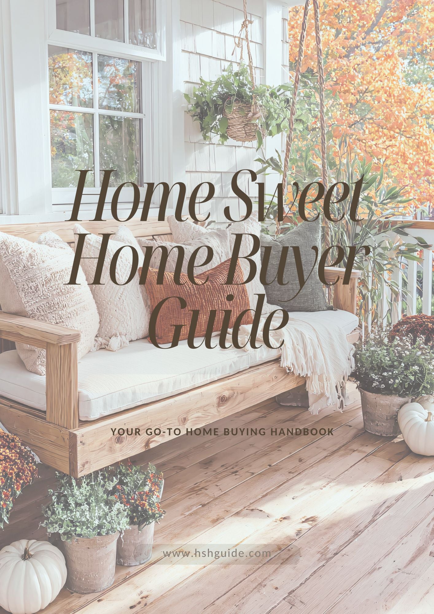 Home Sweet Home Buyer Guide